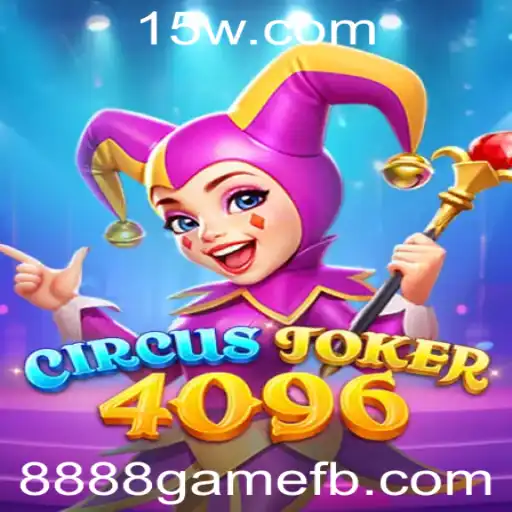 Explorando o Mundo Fascinante de CircusJoker4096: Um Guia Completo