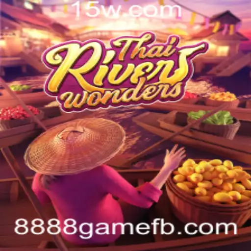Descubra ThaiRiverWonders: O Novo Sucesso da 8888game